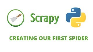 Python Scrapy Tutorial- 7 - Creating our first spider ( web crawler )