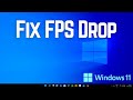 How To Fix FPS Drop While Gaming in Windows 11