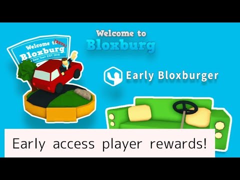 New Bloxburg Rewards For Early Access Players!! (Roblox) - YouTube