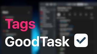 Tags in GoodTask