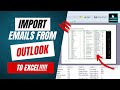 How to Import Emails from Outlook to Excel - Connect Outlook to Excel | Exploranza