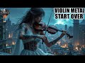 METAL X VIOLIN SOLO X PIANO SYMPHONY MUSIC🎻 Every sunset is an opportunity to reset
