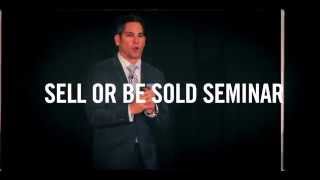 Never Before Released Sell or Be Sold Seminar - Grant Cardone