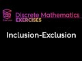 [Discrete Mathematics] Inclusion Exclusion Problems