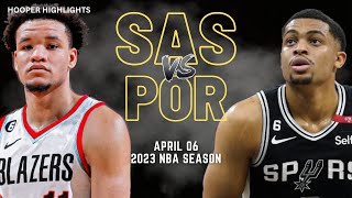 Portland Trail Blazers vs San Antonio Spurs Full Game Highlights | Apr 6 | 2023 NBA Season
