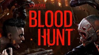 Live: vampire the masquerade bloodhunt DROPS ENABLED ON TWITCH