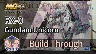 【玩具開箱】MGEX模型系列 MGEX RX 0 UNICORN GUNDAM Ver Ka 獨角獸 鋼彈 點燈直播 製作過程 Build Through 機動戦士ガンダムUC part05