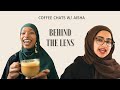 Behind the lens: Filmmaking and the creative journey | Coffee Chats w/ Aisha EP 6 ft. Nadifah