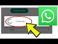 How To Fix WhatsApp App Stuck on Connecting... Problem Solved
