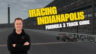 iRacing Indianapolis Formula 3 Track Guide and Tips | Fixed Setup