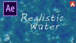 How To Create Realistic Water - After Effects Tutorial