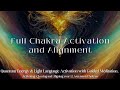 full chakra alignment clearing and activation quantum energy u0026 light language activation