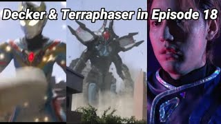 Ultraman Decker \u0026 Agam's Terraphaser Transformation Type Changes Finishers in Episode 18