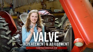 Valve Replacement and Adjustment for Massey Ferguson TO20, TO30, 35, 135, etc. with Continental