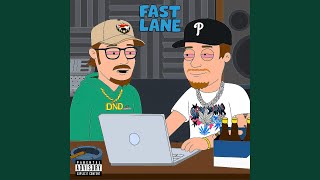 FAST LANE (feat. Davey Not David)