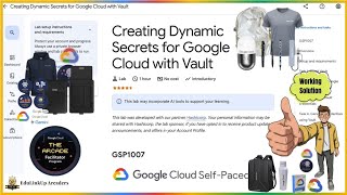 Creating Dynamic Secrets for Google Cloud with Vault | GSP1007