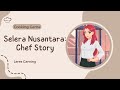 Selera Nusantara: Chef Story (The Return Of Renata).