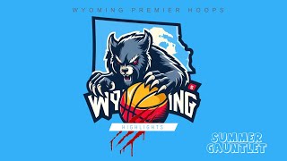 Wyoming Premier Hoops AT iHoop Nation’s Summer Gauntlet