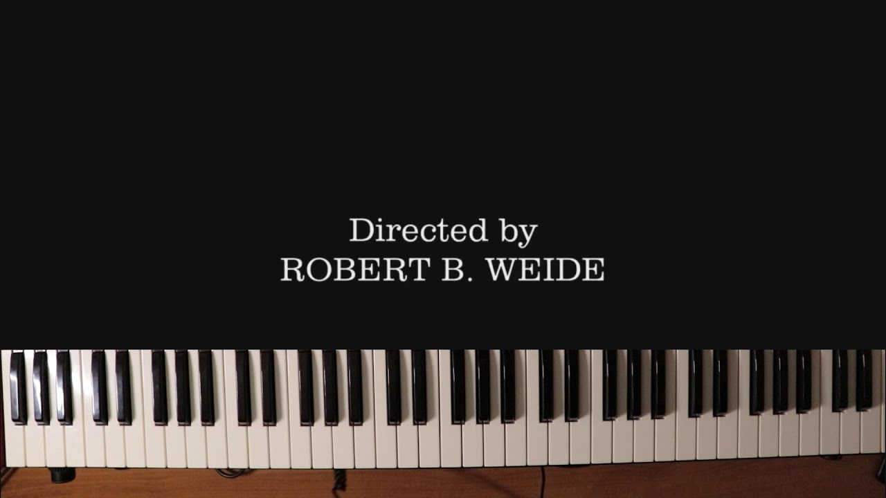 Directed By Robert B. Weide - Theme Meme | 3S_piano Cover Chords - Chordify