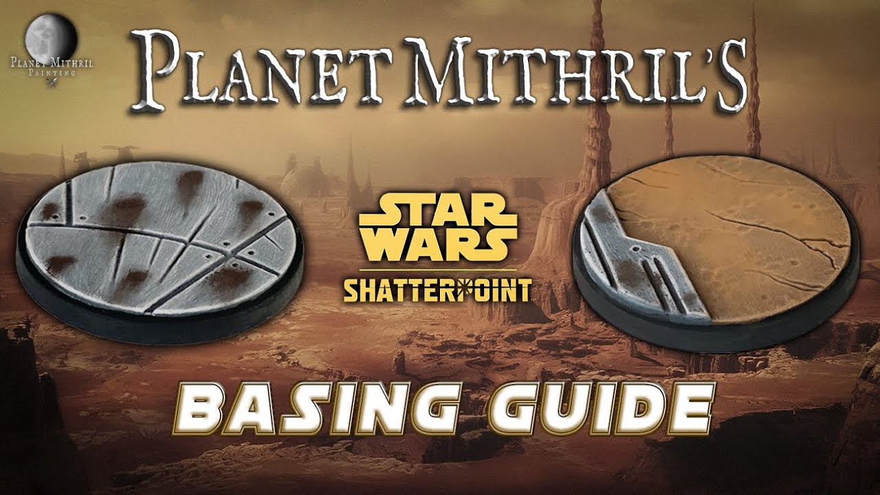 How To Paint Star Wars Shatterpoint Bases - YouTube