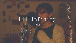 Lil' Infinity / AAA  [ full covered by 歩波 ] 映画『きっと、星のせいじゃない。』日本語版イメージソング