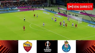 🔴[EN DIRECT] AS Rome contre FC Porto | UEFA Ligue Europa 24/25 | Match en direct aujourd'hui !