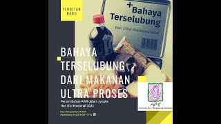 Peluncuran Dokumen Bahaya Terselubung Makanan Ultra Proses