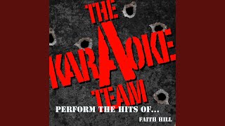 The Secret of Life (Originally Performed by Faith Hill) (Karaoke Version)
