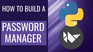 Make a Password Manager with Python & Kivy