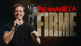 PERMANEÇA FIRME - ANDRÉ VALADÃO