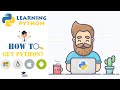 How to Get Python? (Installation & Environment Setup) - Python Tutorial for Beginners