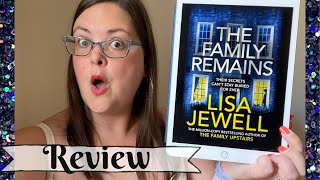 Book Review: Did The Family Remains by Lisa Jewell Work as a Sequel To The Family Upstairs?