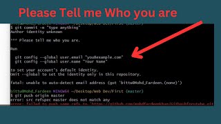 How To Solve Gitbash Error |Please Tell Me Who You Are error On Git Bash |