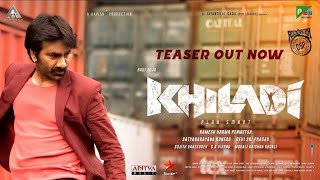 Khiladi Official Teaser | Khiladi Movie​ |Raviteja, Meenakshi Chaudhary |Hayathi | RameshVarma | DSP