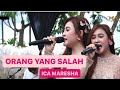 KUSUDAH MENCOBA TUK BERIKAN BUNGA - ORANG YANG SALAH - ICA MARESHA || live show soreang