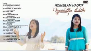 NGAILUTNA BUKIM | ALL SONGS COLLECTION | HOINEILAM HAOKIP