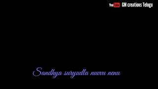 Sayanralana Sagaea Love💕🎶💕🎶 song Telugu whatsapp status GM creations Telugu