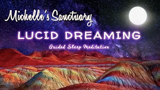 Lucid Dreaming Hypnosis and Meditation for Healing Sleep with Michelle