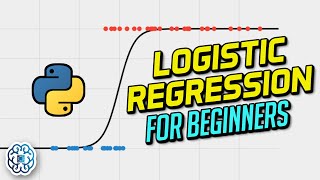 Python Logistic Regression - 8 Hours Full Course