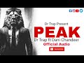 Dani Chandeer | Peak | Dr.Trap | Official Release | Punjabi Song 2023