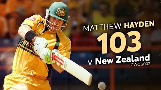 Matthew Hayden smashes a ton against New Zealand | CWC 2007