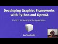 Developing Graphics Frameworks 07 - Rendering in the Application