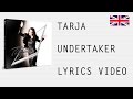 Tarja Turunen - Undertaker - Official English lyrics (subtitles)