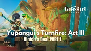 Yupanqui’s Turnfire: Act 3 | Kinich’s Deal PART 1 | ENG DUB