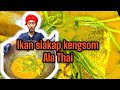 IKAN SIAKAP KENGSOM ALA THAI