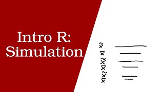 Intro R: Simulation