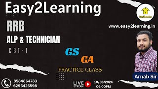 RRB ALP & Technician | CBT 1_GS & GA Practice set | By - Easy2Learning / Arnab sir