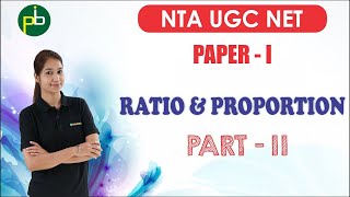 Ratio & Proportion - Part 2 | UGC NET/JRF PAPER 1