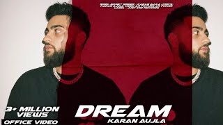Dream(Office video) Karan aujla|New Punjabi Song 2023|Latest punjabi song 2023