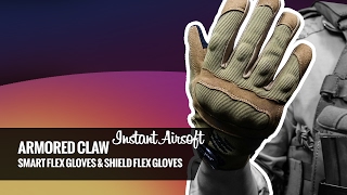 Armored Claw : Smart Flex Gloves \u0026 Shield Flex Gloves